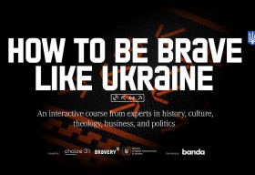 “Be Brave Like Ukraine”: an online course about courage through history and culture